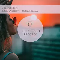 Geom — Back To You (Paul Lock Remix) (Feat. Paul Lock) — обложка